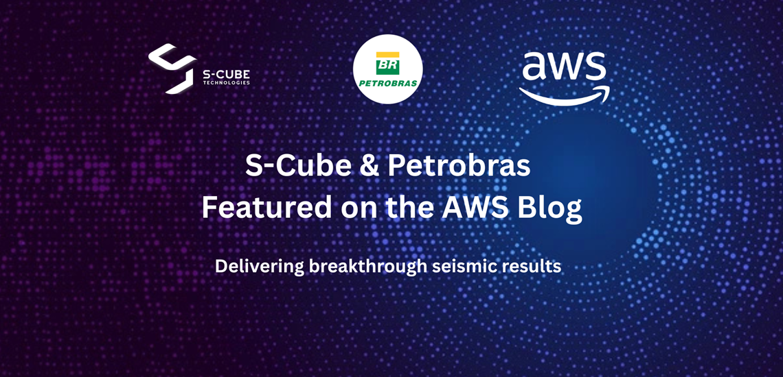 A graphic showing the logos of S-Cube, Petrobras, and AWS.